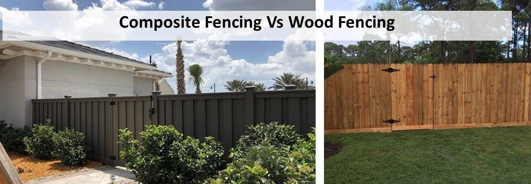 Composite Fences versus Wood Fences